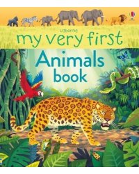 My Very First Animals Book