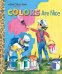 Обложка книги «Colors Are Nice» — Holl Adelaide, ISBN 9781524771614