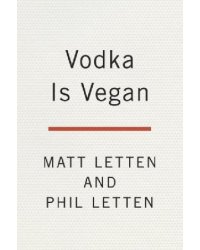 Vodka Is Vegan
