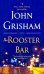 The Rooster Bar