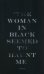 The Woman in Black