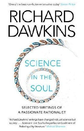 Science in the Soul: Selected Writings of a Passionate Rationalist