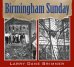 Обложка книги «Birmingham Sunday» — Brimner Larry Dane, ISBN 9781590786130