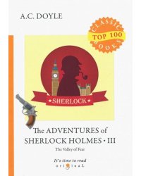 The Adventures of Sherlock Holmes III. The Valley