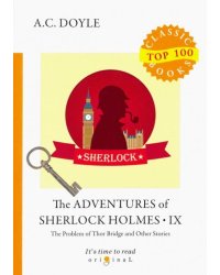 The Adventures of Sherlock Holmes IX