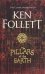 Обложка книги «The Pillars of the Earth» — Follett K., ISBN 9781509886067