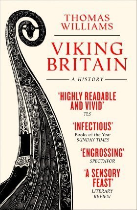 Viking Britain: A History Viking Britain: A History
