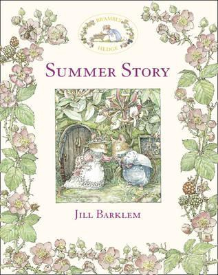 Brambly Hedge Summer Story