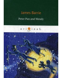 Peter Pan and Wendy