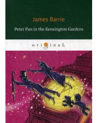 Peter Pan in the Kensington Gardens