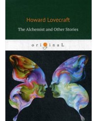 The Alchemist and Other Stories