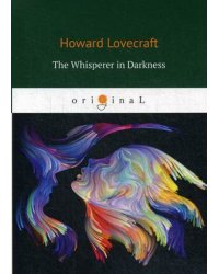 The Whisperer in Darkness