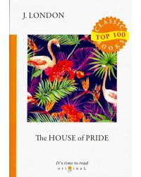 The House of Pride