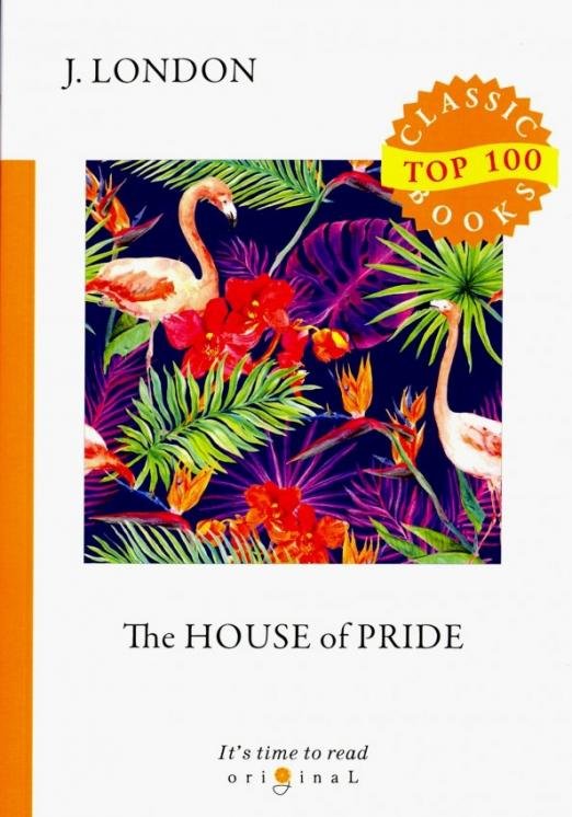 The House of Pride