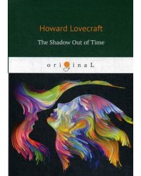 The Shadow Out of Time