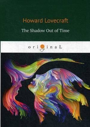 The Shadow Out of Time