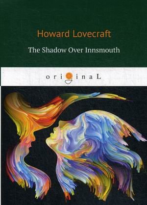 The Shadow Over Innsmouth