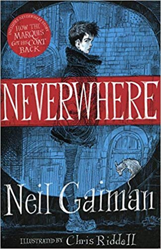 Neverwhere: the Illustrated Edition Neverwhere: the Illustrated Edition