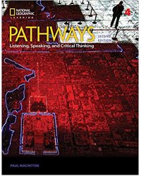 Pathways: Listening, Speaking, and Critical Thinking 4