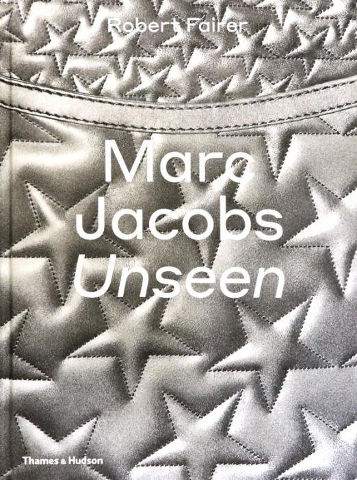 Marc Jacobs. Unseen