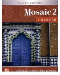 Mosaic Two: Grammar, Student Book