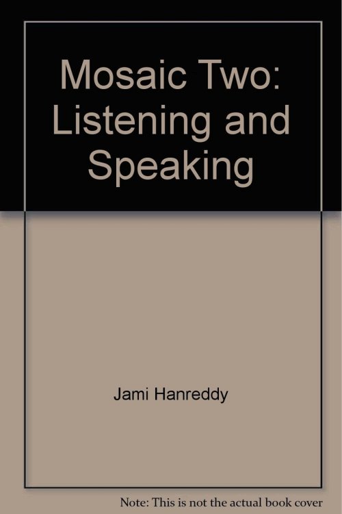 Mosaic Two Listening &amp; Speaking Student Book (+ Audio CD)