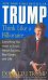 Trump: Think Like a Billionaire. Everything You Need to Know About Success, Real Estate, and Life