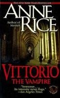 Vittorio, the Vampire: New Tales of the Vampires