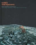 Обложка книги «ArchiLab's Urban Experiments» — Marie-Ange Brayer, ISBN 9780500342084