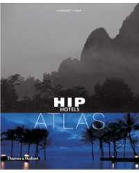 Hip Hotels: Atlas (Compact)