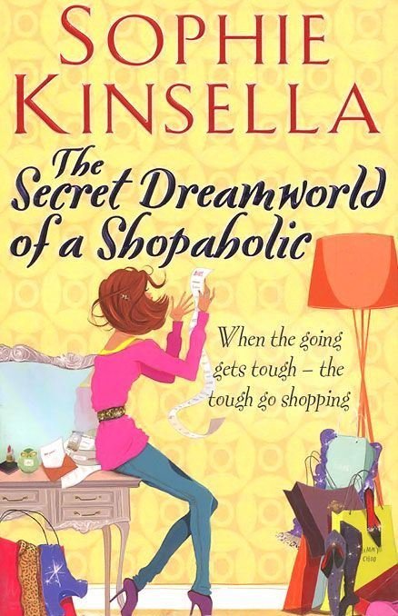 Shopaholic The Secret Dreamworld of a Shopaholic
