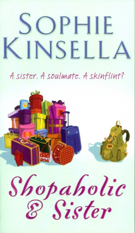 Shopaholic Shopaholic & Sister