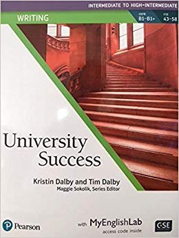 University Success. Writing. Intermediate to High-Intermedate: Student Book with MyEnglishLab