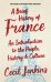 A Brief History of France