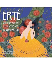 Erte. Art Deco Master of Graphic Art &amp; Illustration