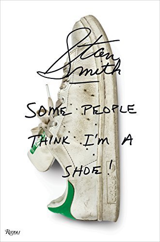 Some People Think I Am A Shoe