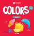Обложка книги «Colors. Цвета» — Коровкина А., ISBN 9785001156888