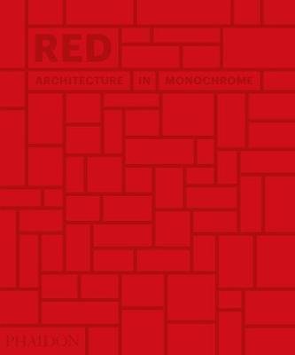 Red. Architecture in Monochrome