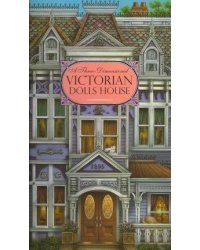 Victorian Dolls House (3D Carousel Book)