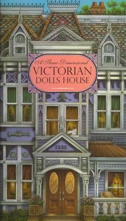 Victorian Dolls House (3D Carousel Book)