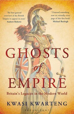 Ghosts of Empire. Britain's Legacies in the Modern World