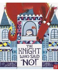 The Knight Who Said No!