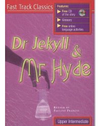 Dr. Jekyll and Mr. Hyde. Upper Intermediate. Student Book (+ Audio CD)