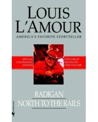 Radigan &amp; North To The Rails