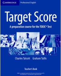 Target Score. Teacher's Book