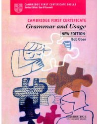 Cambridge First Certificate Grammar and Usage Student's Book