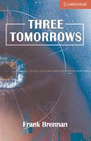 Three Tomorrows. Book/Audio CD Pack (+ Audio CD)