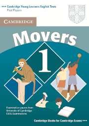 Cambridge Young Learners English Tests Movers 1 Student's Book