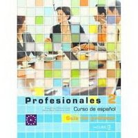 Profesionales 2 Guía para el profesor 2