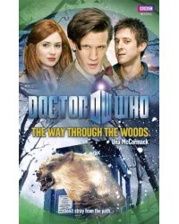 Doctor Who. The Way Through the Woods